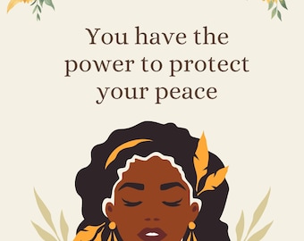 African Woman Art Print, "Protect Your Peace" with sunflowers, Inspirational 16x20 Wall Art, Afrocentric Home Decor