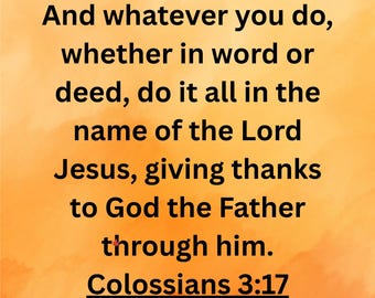 Colossians 3:17 Scripture Print | Christian Home Decor (18x24)
