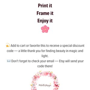May include: A white background with text stating "All prints are DIGITAL DOWNLOAD files. Print it. Frame it. Enjoy it." A pink flower graphic is above the text. A floral wreath with "MilaTb Design" is at the bottom.