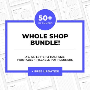 Whole Shop Bundle - Daily Planners, Weekly Planners, Monthly Planners, Yearly Planners, Calendars and More, A4/A5/Letter/Half Letter