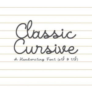 Puede incluir: Gráfico digital con las palabras "Classic Cursive" en una elegante fuente cursiva gris oscuro. Debajo, el texto "A Handwriting Font (otf & ttf)" en una fuente más pequeña. El fondo tiene líneas horizontales.