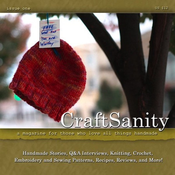 CraftSanity Magazine Issue 1 Print Edition