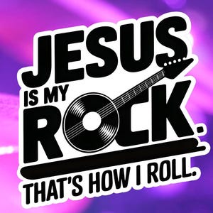 Adesivo di Gesù - "Gesù è la mia roccia - È così che mi muovo" - Stile cartone animato per cristiani e fan dell'Heavy Metal - Divertenti giochi di parole Rock N Roll