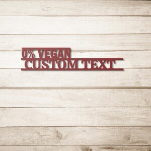 0% VEGAN Custom Metal Wall Art – Personalized BBQ Sign for Fathers Day