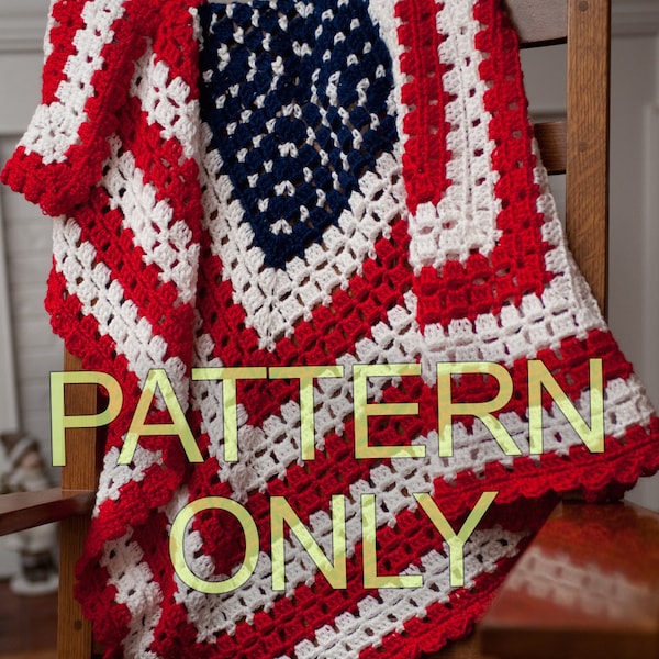 PATTERN for American Patriotic Flag Baby Blanket or Throw Crochet