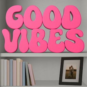 Letrero imprimible en 3D "BUENAS VIBRAS", archivo STL, decoración del hogar, decoración de estanterías, descarga digital, decoración de letras, arte de palabras, buenas vibras, Woodstock vintage