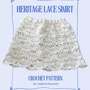 Heritage Lace Skirt- Crochet Pattern