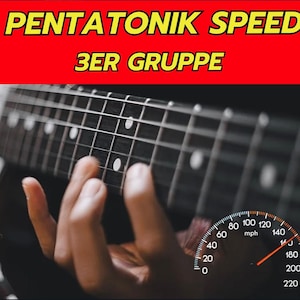 Pentatonik im High-Speed-Modus: 3er Gruppen für Rock & Metal