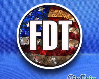 FDT F Donald Trump Weatherproof Sticker