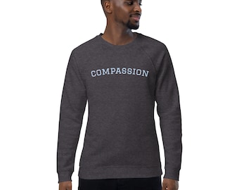 Compassion Champion - Organic Raglan Sweatshirt