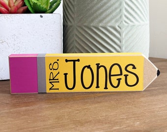 Desk Name Plate, Teacher Pencil Sign, Teacher Appreciation Gift