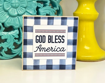 God Bless America Sign, 4th of July Decorations, Fourth of July, Tiered Tray Decor