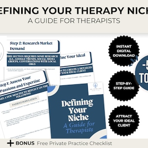 May include: A blue and white guide for therapists on defining their therapy niche. The guide includes steps to assess passions and expertise, research market demand, and define your ideal client. The guide also includes a bonus free private practice checklist.