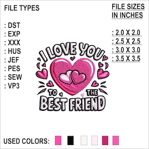 I love you embroidery design, valentine's day embroidery design, Friends Machine Embroidery Design, Best Friends Embroidery Instant Download