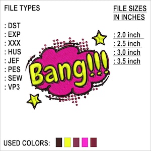 Bang Embroidery, Digital Machine Embroidery Design - 4 Sizes - 8 Formats