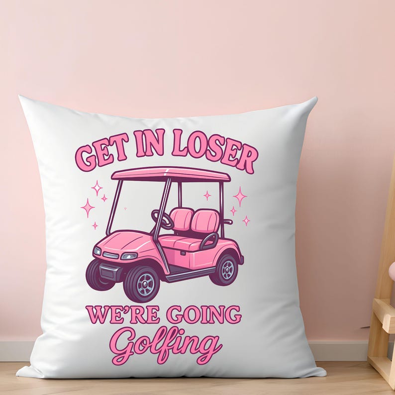 get in loser were going golfing, Golfer Aesthetic, Golf Cart SVG, Get in Losers We're Going Golfing Pink image 6