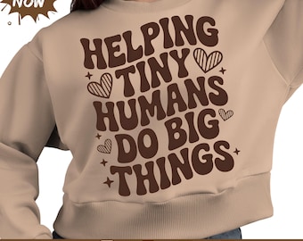 helping tiny humans do big thingsSvg Png, Helping Tiny Humans To Do Big Moves Png, Tiny Human, Pediatric Therapist, Occupational