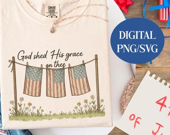 God Shed His Grace On Thee PNG, Patriotic Christian Sublimation Design, Vintage American Flag Clipart, 4th of July Digital Download,