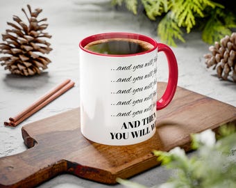 Motivational Accent Coffee Mug, Colorful Mug for Inspiration, Cup for Tough Mornings, Gift Mug for Motivation, Unique Ceramic Mug,