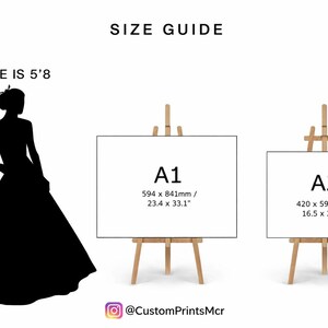 May include: A size guide graphic featuring a black silhouette of a person labeled BRIDE IS 5'8 next to two wooden easels displaying white rectangular signs. The signs are labeled A1 at 23.4 x 33.1 inches and A2 at 16.5 x 23.4 inches. Text reads @CustomPrintsMcr.