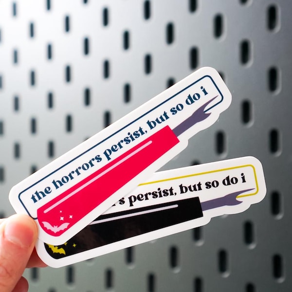 Seam Ripper Sticker - The Horrors Persist But So Do I - Funny Sewing Gift, Waterproof Vinyl Decal for Quilters and Sewists