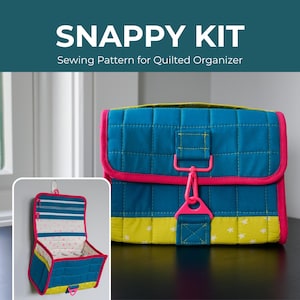 Snappy Kit PDF-naaipatroon – Gewatteerde opbergtas | Toilettas, reistas, ambachtelijke opslag, aanpasbare doe-het-zelf tas
