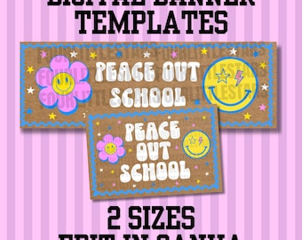 Peace Out Summer Banner Template, Last Day of School Party Decor, End of School Year Banner DIY, Summer Break Banner, Editable Template