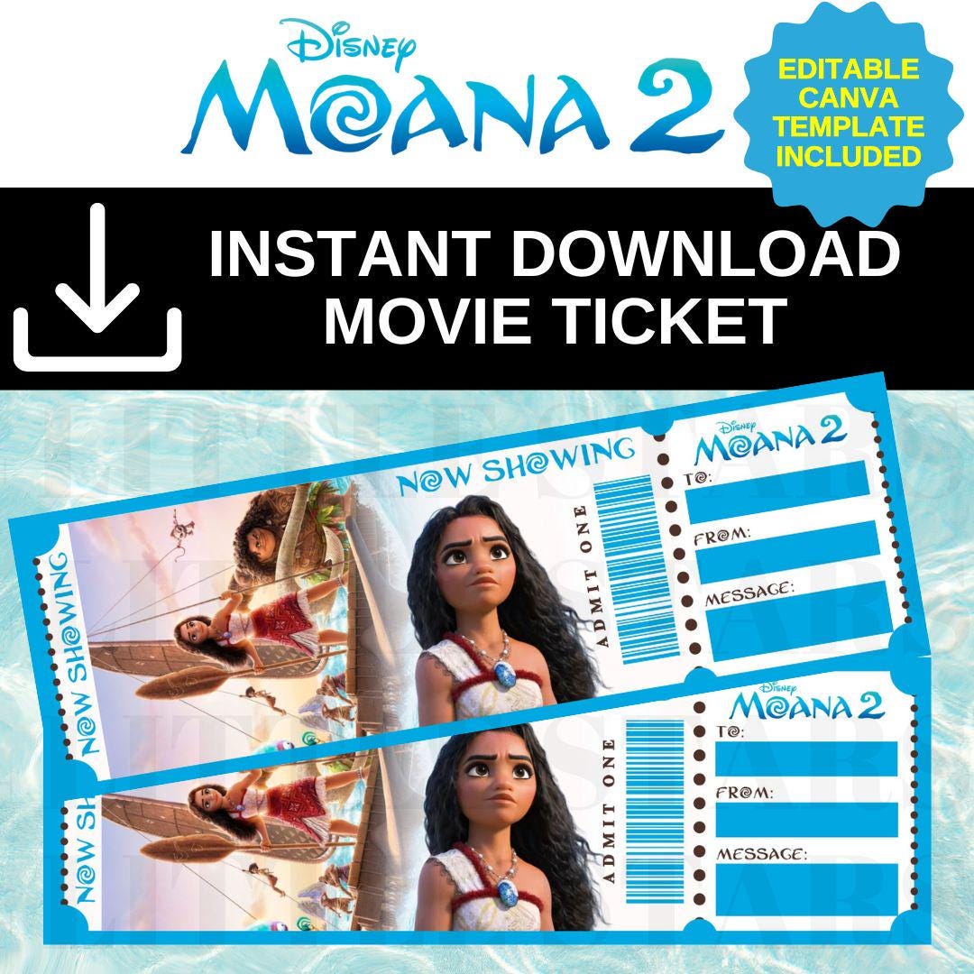 Editable Instant Download Moana Family Movie Ticket, Digital Download