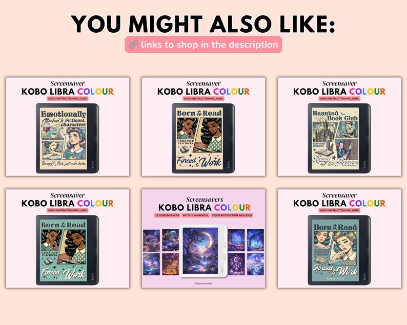 May include: A promotional image featuring six Kobo Libra Colour e-readers with different screensaver designs. Each e-reader displays a unique vintage-style illustration. The text "YOU MIGHT ALSO LIKE:" and "links to shop in the description" are at the top.