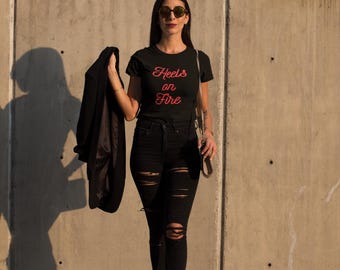 Heels on Fire T-Shirt, Trendy Unisex Top, Modern Casual Wear
