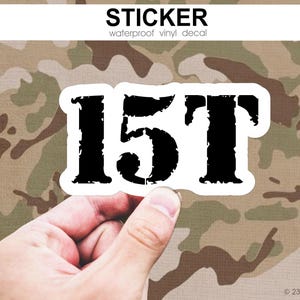 15T Sticker for Black Hawk Mechanic, 15 Tango Army MOS, UH-60 Crew Chief, Military Helicopter Maintenance and Repairer Gift, Army Aviation