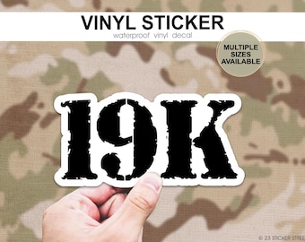 19K Sticker, Armor Crewman Decal, Combat Vehicle Operator, 19 Kilo Soldier Gift, Tank Operator Sticker, Soldier Pride Decal, Army MOS Decal