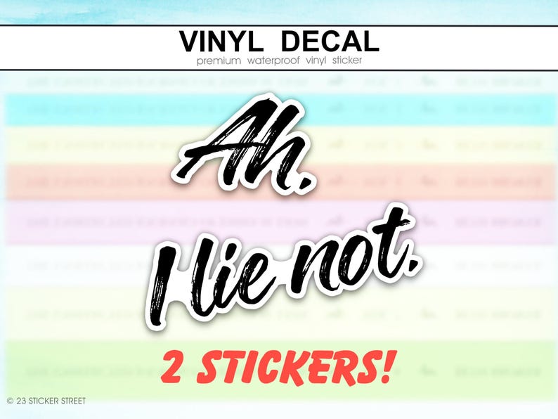 Sticker A H I Lie Not. Sticker + Ah. Sticker | Literary Quote Gift for Readers ...