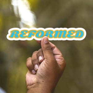 Reformed Vinyl Sticker with Colorful Font, Theology Sticker, Vinyl Decal, Computer Decal, Waterproof Sticker
