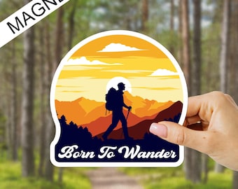 Imán "Nacido para viajar", troquelado, para senderismo, aventura, regalo para amantes de la naturaleza, ideal para el refrigerador.