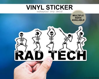 Rad Tech Sticker with Skeletons | X-Ray Tech Gift for Radiologic Technologist, Funny Skeleton Radiology Sticker