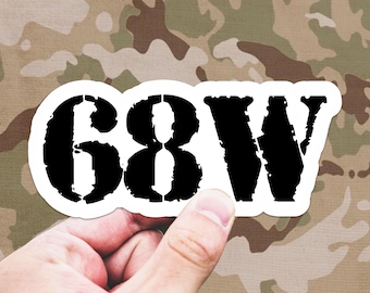 Pegatina 68W, pegatina de whisky 68, pegatina de especialista en atención médica, pegatina de especialidad militar (MOS), pegatina militar, pegatina del ejército, calcomanía para computadora