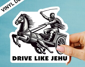 Calcomanía "Conduce como Jehú", calcomanía bíblica divertida, calcomanía de 2 Reyes 9:20, calcomanía para exteriores, calcomanía para parachoques, calcomanía bíblica de vinilo, calcomanía de Jehú