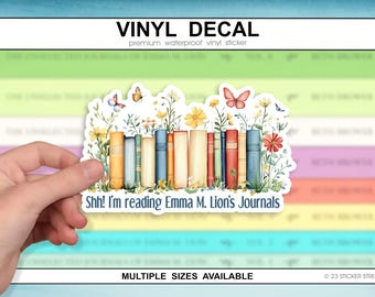 Shh! I'm Reading Emma M. Lion's Journals Decal | Literary Gift for Readers, Reading Sticker, Vinyl Water Bottle Sticker