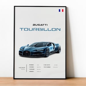 Może przedstawiać: Oprawiony plakat przedstawiający niebieski samochód Bugatti Tourbillon. Plakat zawiera logo Bugatti, specyfikacje samochodu i rok 2026. Samochód ma elegancki, nowoczesny design. Francuska flaga znajduje się w prawym górnym rogu.