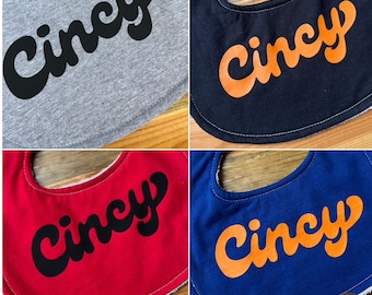 Cincy Baby Bib - You choose the color