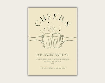 May include: A beige invitation card with green text that reads "CHEERS FOR JANOU'S BIRTHDAY". The card features a simple line drawing of two beer mugs clinking together.