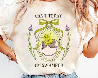 Coquette Bow Shrek shirt, Shrek Floral Baby Tee Crop Tank, Shrek Can't Today I'm Swamped Shirt, Shrek Coquette Shirt, Shrek Meme Shirt