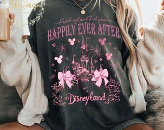 Reach Out And Find Your Happily Ever After Shirt, Retro Disney Matching 2025 Shirt, Disney Castle Shirt, Magic Kingdom Trip Gift Tee