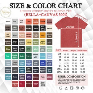 May include: Size and colour chart for unisex short sleeve t-shirts made by Bella + Canvas 3001. The chart shows a variety of colours, including white, ash, soft pink, coral, heather orange, orange, heather mauve, pebble brown, deep heather, brown, heather clay, black, solid black blend, natural, soft cream, silver, heather peach, heather sunset, heather tan, gold, heather olive, heather brown, black heather, heather stone, yellow, heather green, maize yellow, army, olive, dark grey, vintage black, leaf, mint, heather dusty blue, heather mint, teal, heather kelly, kelly, evergreen, heather ice blue, turquoise, baby blue, light blue, athletic heather, ocean blue, heather columbia blue, steel blue, true royal, heather true royal, heather slate, asphalt, heather deep teal, dark heather grey, navy, heather midnight navy, deep teal, heather aqua, navy, heather team purple, team purple, maroon, pink, heather raspberry, heather red, red, cardinal, canvas red, solid white blend. The chart also shows the measurements for each size, including width, length, and sleeve length in centimetres.