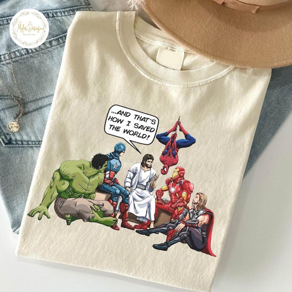 T-shirt Comment j'ai sauvé le monde Jésus et les super-héros, chemise chrétienne drôle, t-shirt drôle de héros de religion, chemise de super-héros Hulk Spider Man Avenger