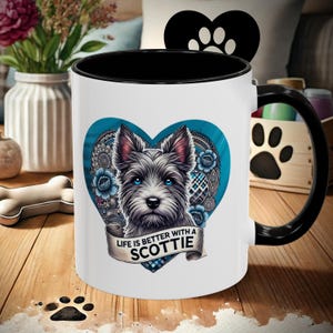 Life is Better with a Scottie Coffee Mug Cute Scottish Terrier Gift 11oz 15oz Ceramic Mug with Glossy Finish Perfect for Dog Lovers