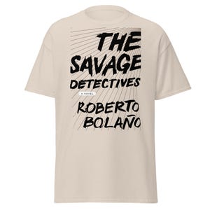 Roberto Bolaño&#39;s The Savage Detectives