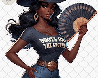 Boots on the Ground Black CowGirl PNG|Black Cowgirl Clipart, Black Girl Magic|Black Woman Clipart, HOWDY Cowgirl PNG| Western Black CowGirl