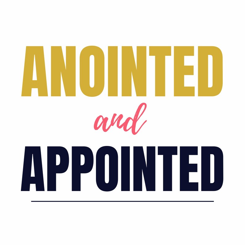 Anointed & Appointed – Faith-based SVG Design - Etsy